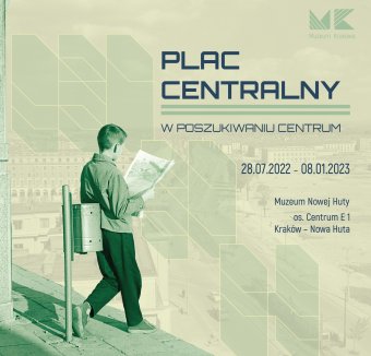 Plac Centralny. W poszukiwaniu centrum